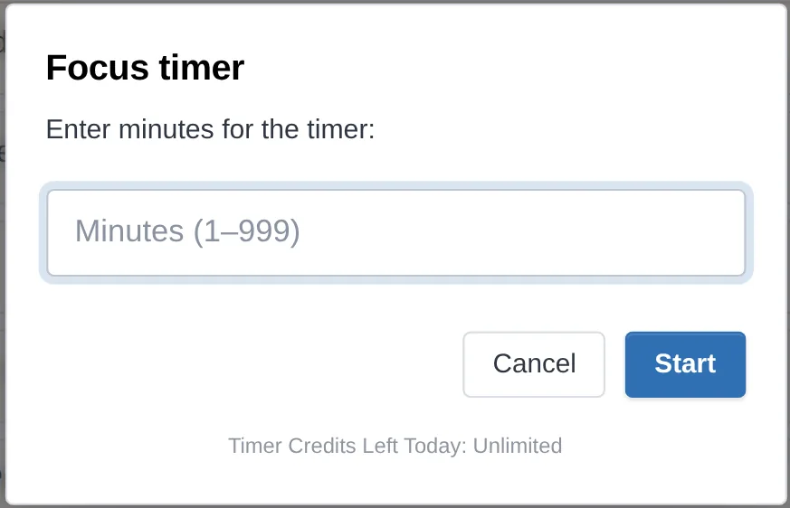 The focus timer dialog: enter minutes from 1 to 999 and press Start